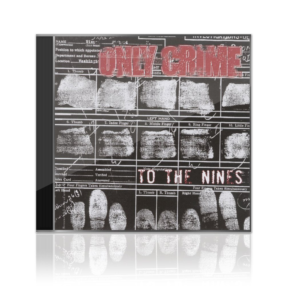Only Crime (To The Nines) CD