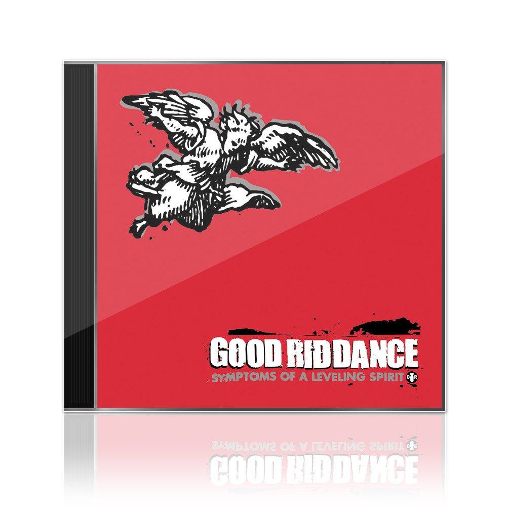 Good Riddance (Symptoms Of A Leveling Spirit) CD