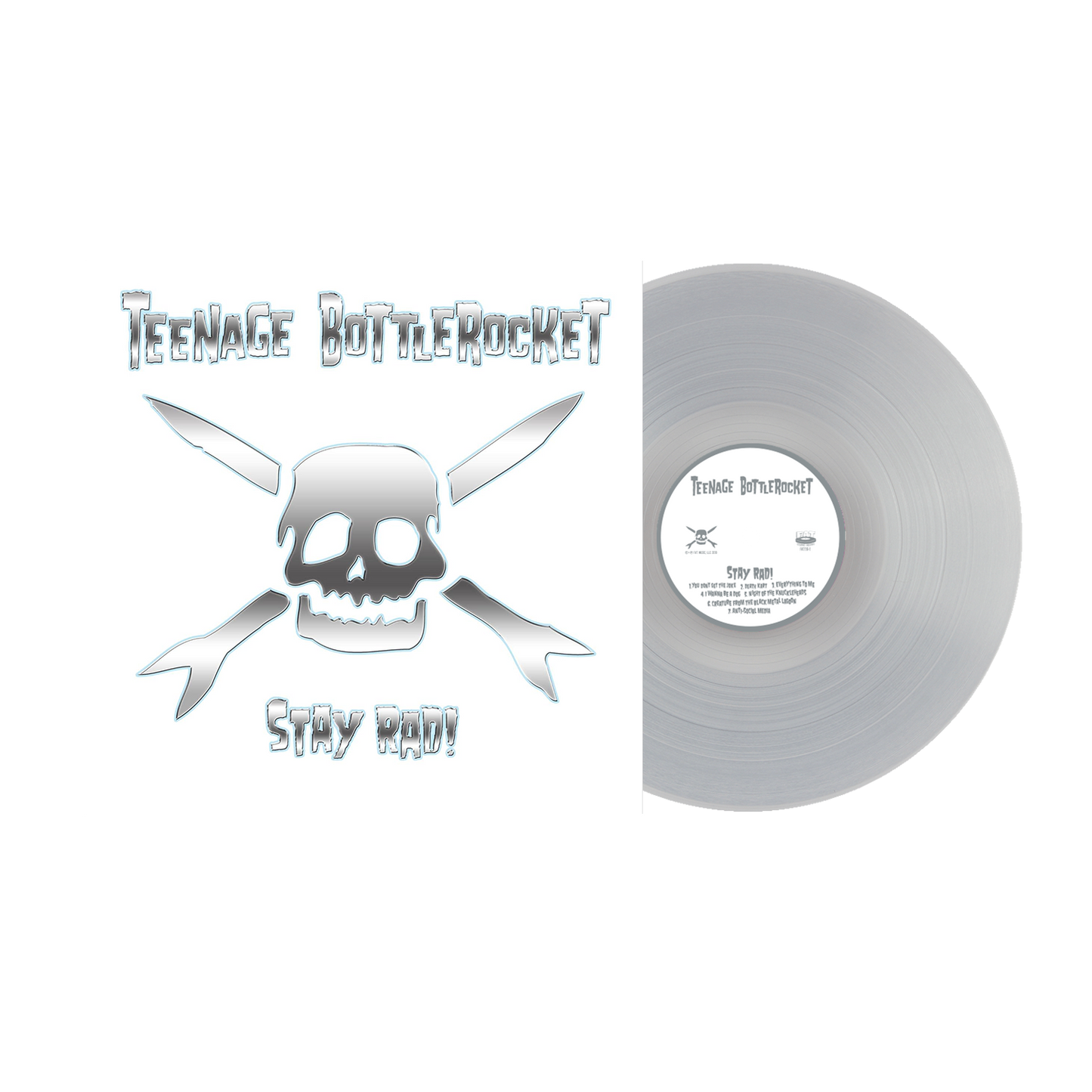 Teenage Bottlerocket (Stay Rad!) Clear Vinyl