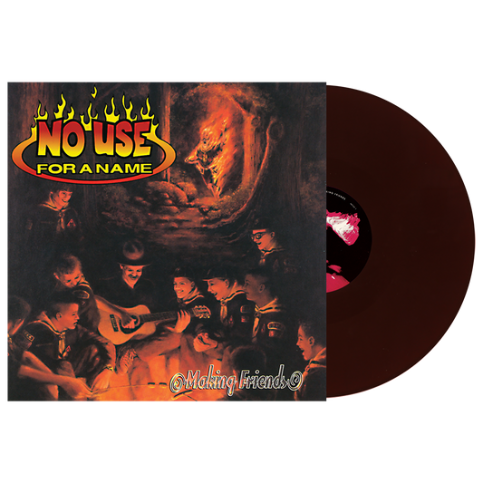 No Use For A Name (Making Friends) Brown Vinyl